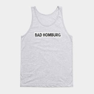 Bad Homburg (Distressed) Tank Top